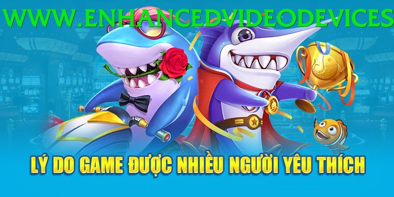 Game Bắn Cá - Phần thưởng khổng lồ